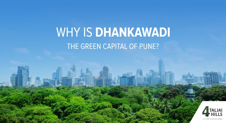 Why is Dhankawadi the Green Capital of Pune?