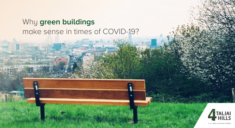 Why green buildings make sense in times of COVID-19?